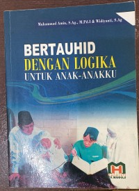 Image of Bertauhid Dengan Logika Untuk Anak-Anakku