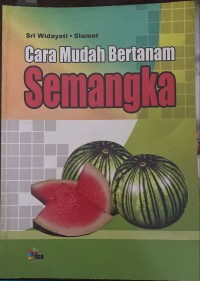 Image of Cara Mudah Bertanam Semangka