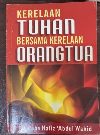 Image of Kerelaan Tuhan Bersama Kerelaan Orangtua
