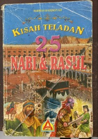Image of Kisah teladan 25 Nabi & Rasul