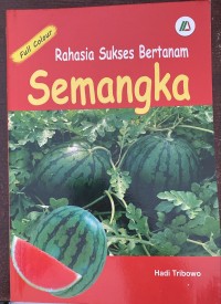 Image of Rahasia Sukses Bertanam Semangka