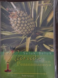 Image of Seluk-Beluk Nanas dan Penanamannya