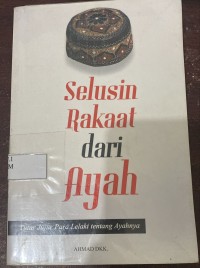 Image of Selusin Rakaat dari Ayah