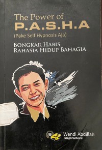 Image of The Power Of P.A.S.H.A (Pake Self Hypnosis Aja)
