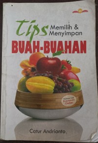 Image of Tips Memilih & Menyimpan Buah-Buahan